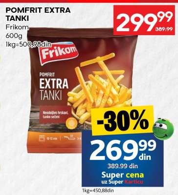 Pomfrit Extra Tanki