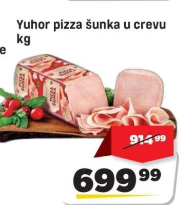 Yuhor pizza šunka u crevu