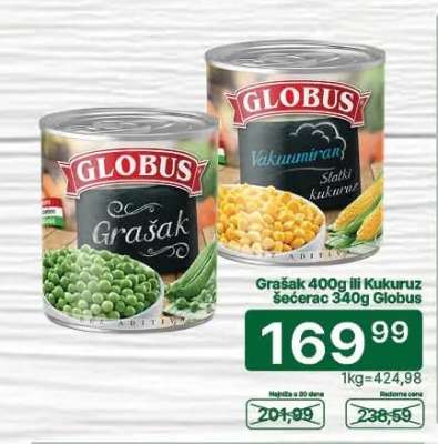 Grašak 400g ili Kukuruz šećerac 340g Globus