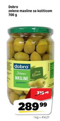 Dobro zelene masline sa košticom 700 g