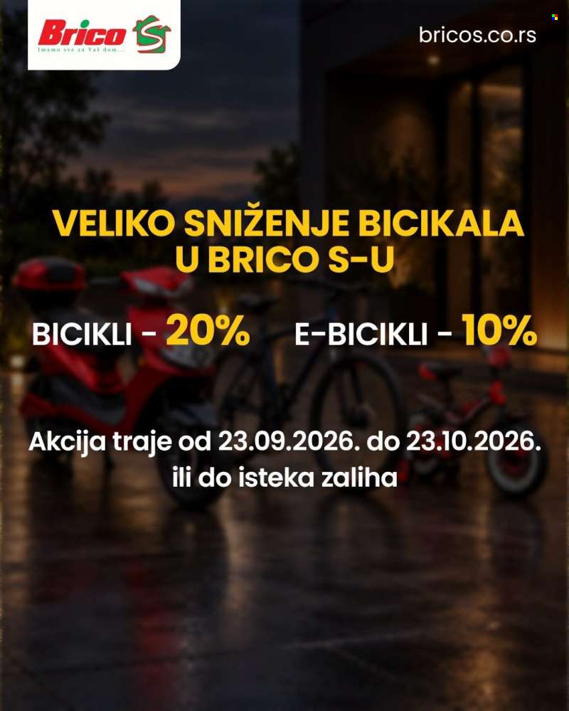 Brico S katalog - 23.09.2026 - 23.10.2026.