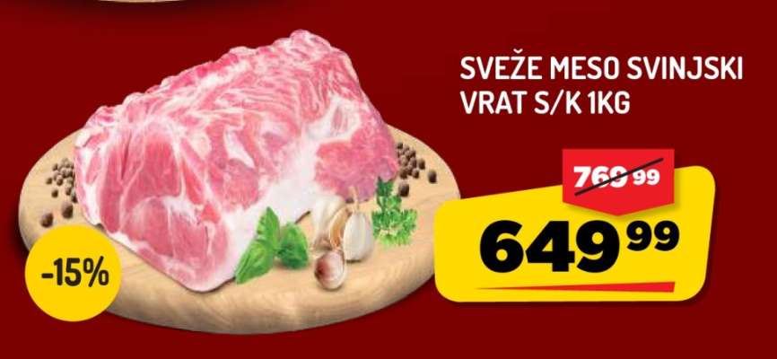 SVEŽE MESO SVINJSKI VRAT S/K 1KG