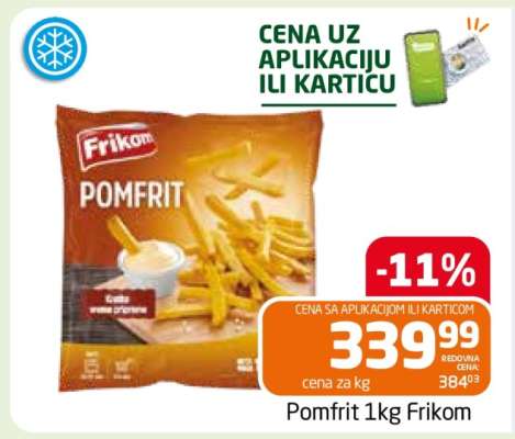 Pomfrit 1kg Frikom