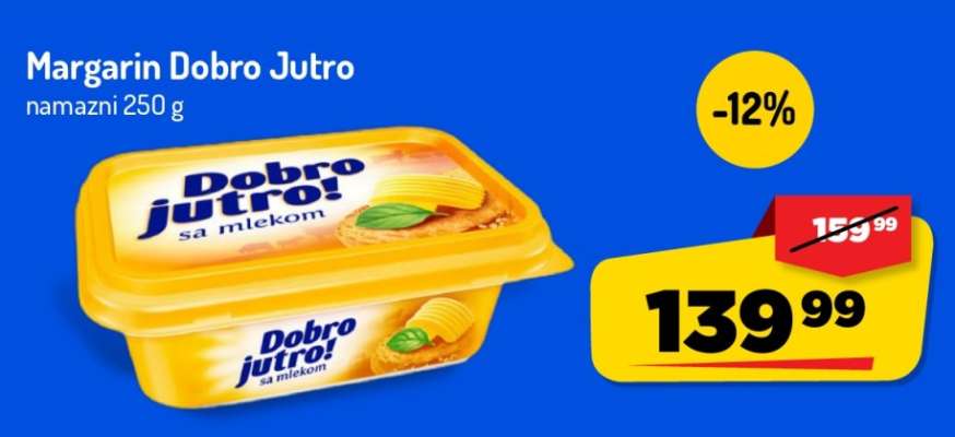 MARGARIN DOBRO JUTRO