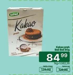 Kakao prah Baš Baš 80g