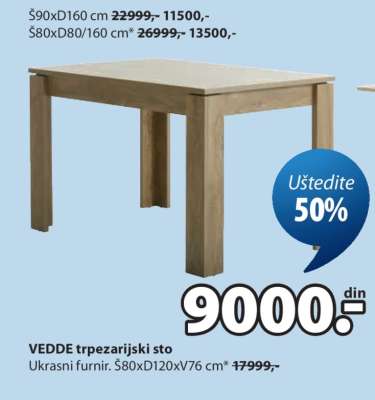 VEDDE TRPEZARIJSKI STO