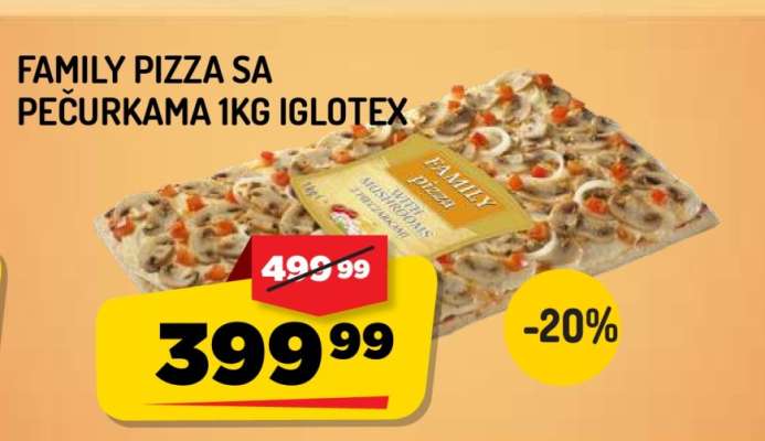 FAMILY PIZZA SA PEČURKAMA 1kg IGLOTEX
