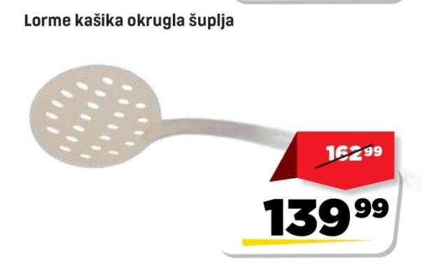 Lorme kašika okrugla šuplja