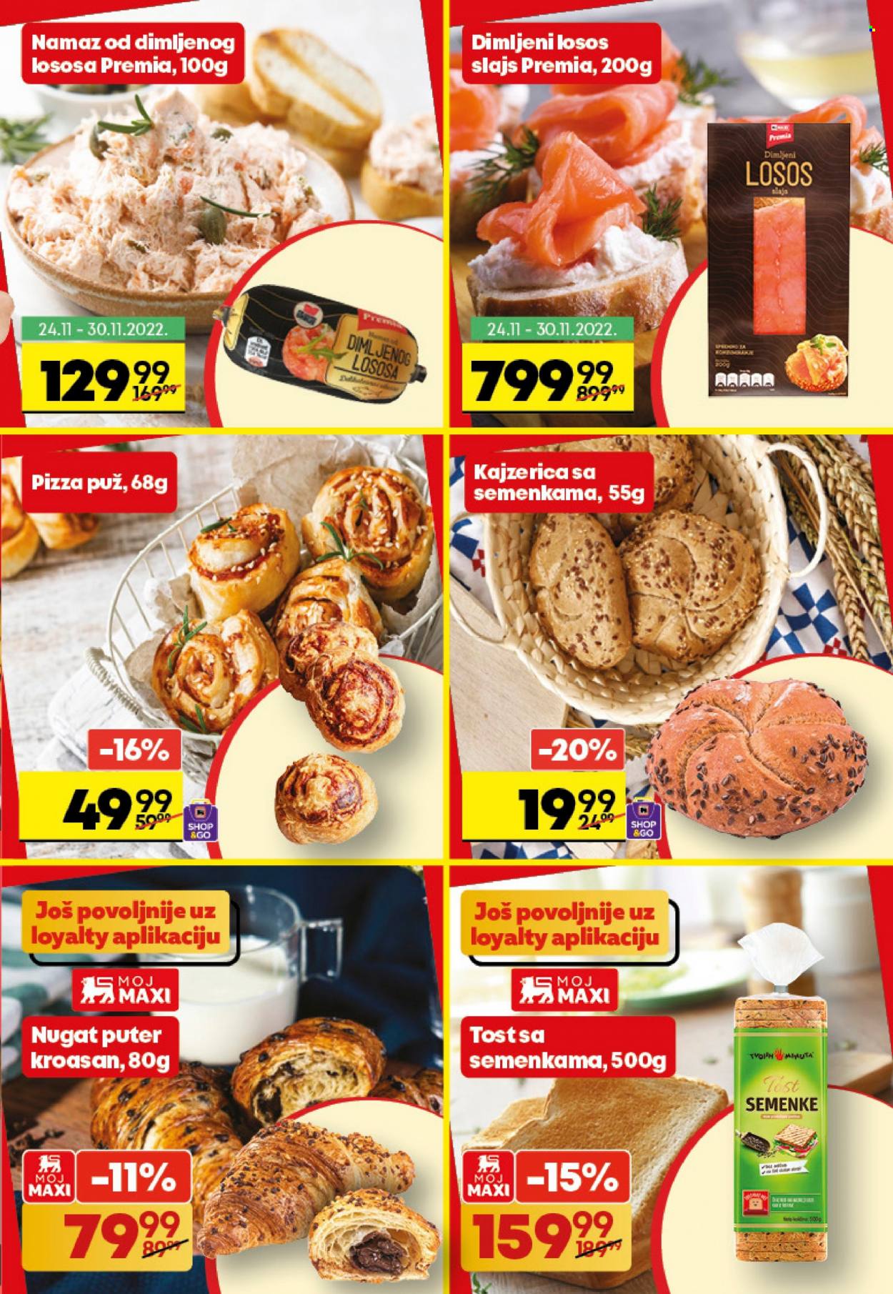 Maxi katalog - 24.11.2022 - 30.11.2022 - Proizvodi na akciji - tost hleb, pecivo, kajzerica, kroasan, pizza, namaz, dimljeni losos, nugat, Fa. Stranica 5.