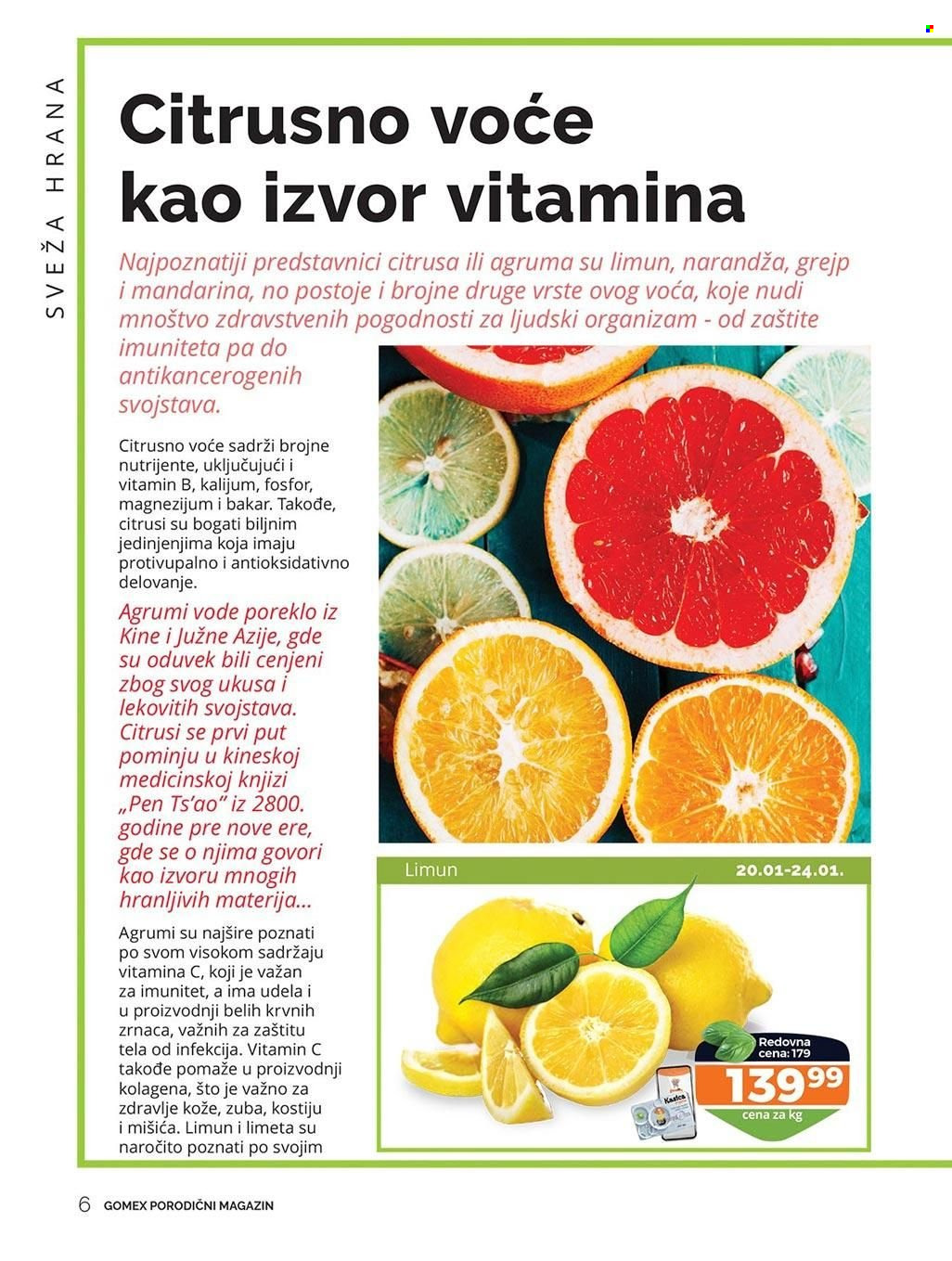 Gomex katalog - 20.01.2023 - 02.02.2023 - Proizvodi na akciji - limeta, grejpfrut, mandarina, Magnesium, Vitamin C, Vitamin B. Stranica 6.
